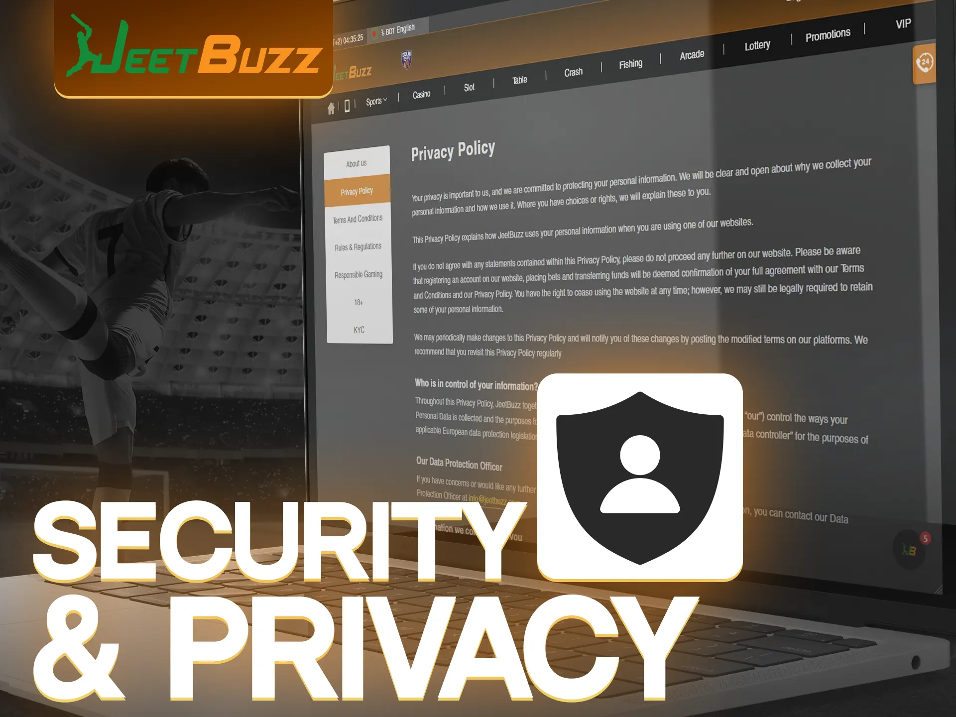 With JeetBuzz, your personal data is in safe hands.