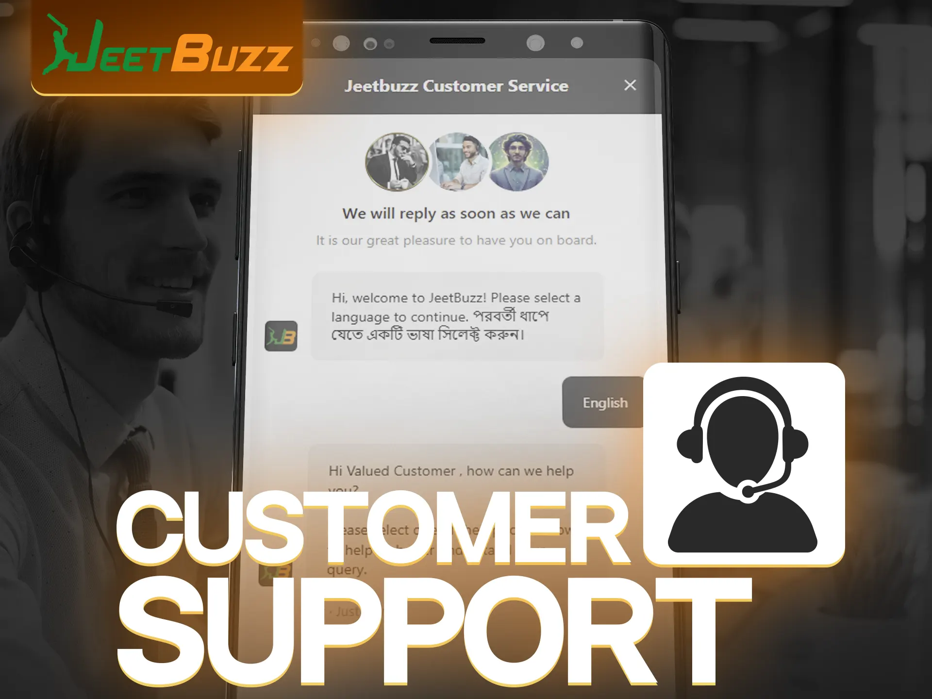 In the JeetBuzz app, you can get help in case you have a problem.