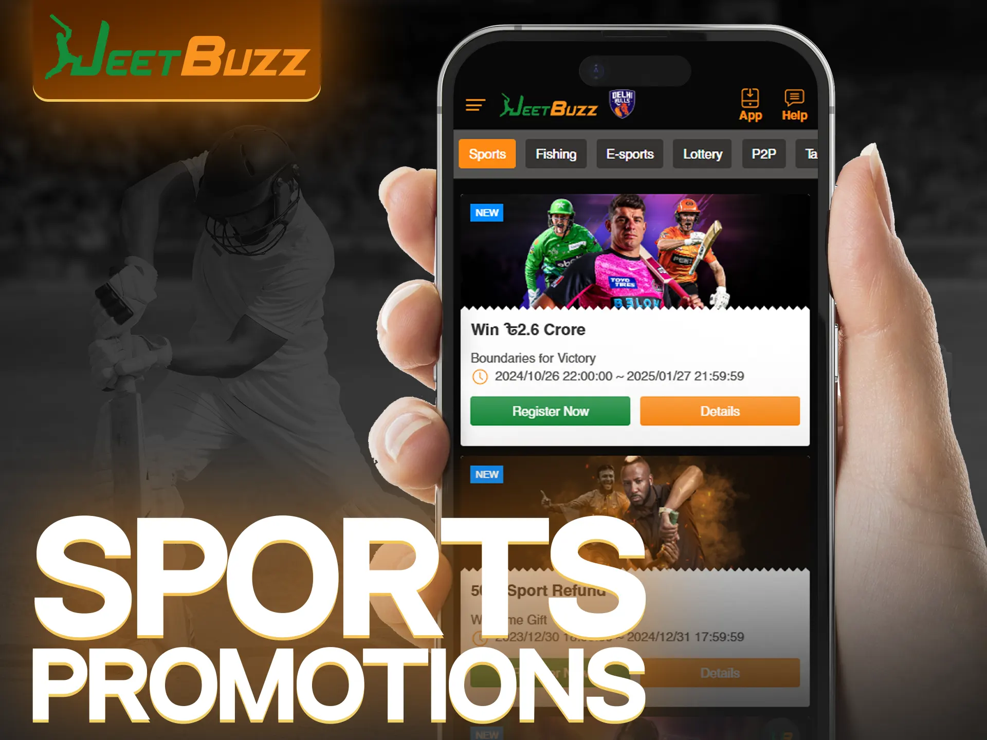 You'll find plenty of sports bonuses on the JeetBuzz app.