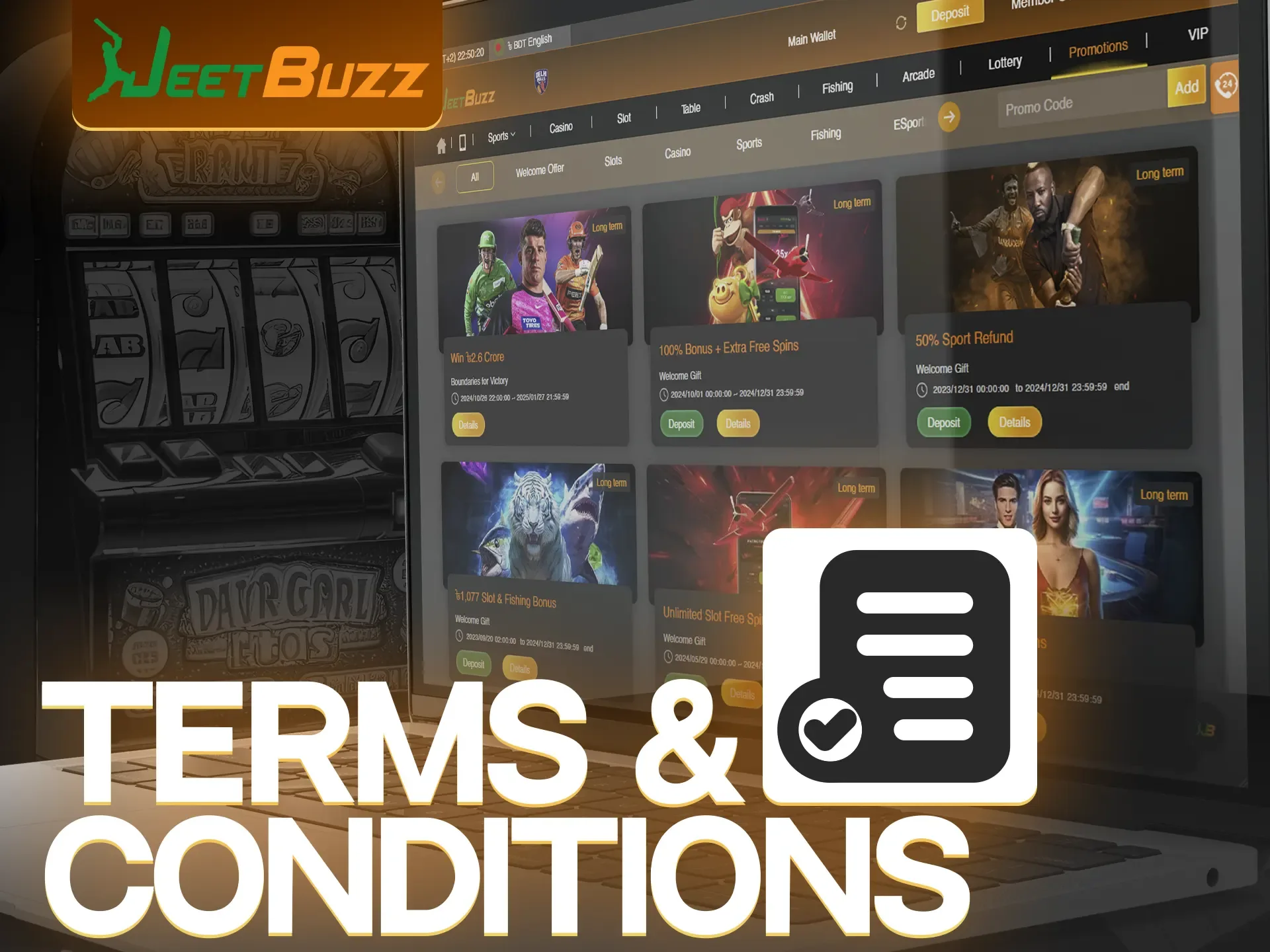 You need to read the rules before receiving JeetBuzz bonuses and using them.