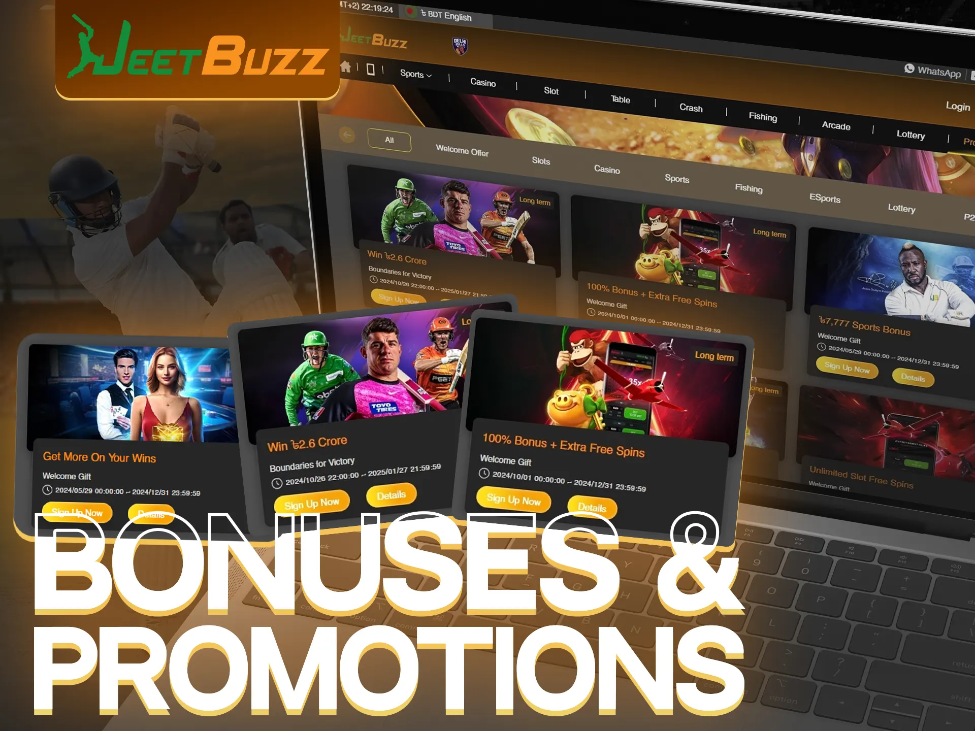 Find out what sports betting and casino bonuses JeetBuzz has in store for you.