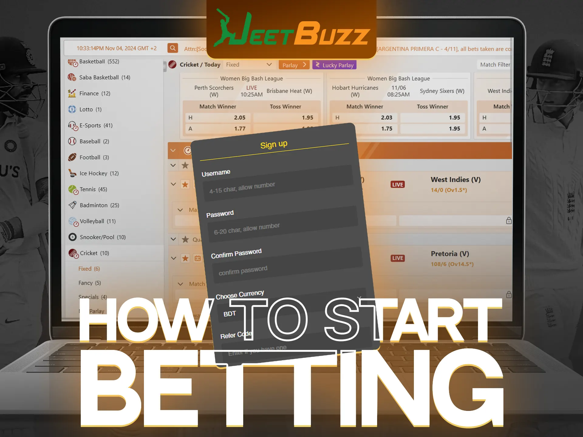 Use the instructions to start betting at JeetBuzz.